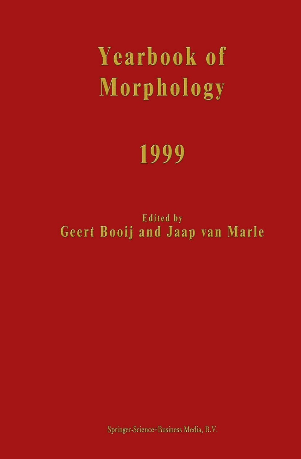 Yearbook of Morphology 1999 1st Edition â€“ PDF/EPUB Version Downloadable