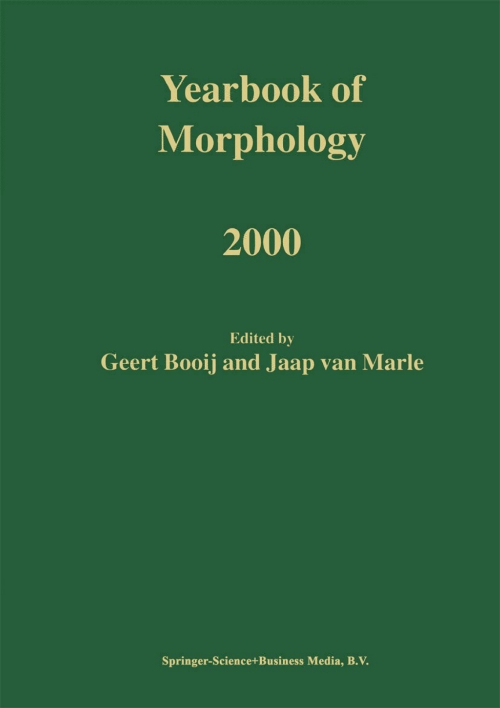 Yearbook of Morphology 2000 1st Edition â€“ PDF/EPUB Version Downloadable