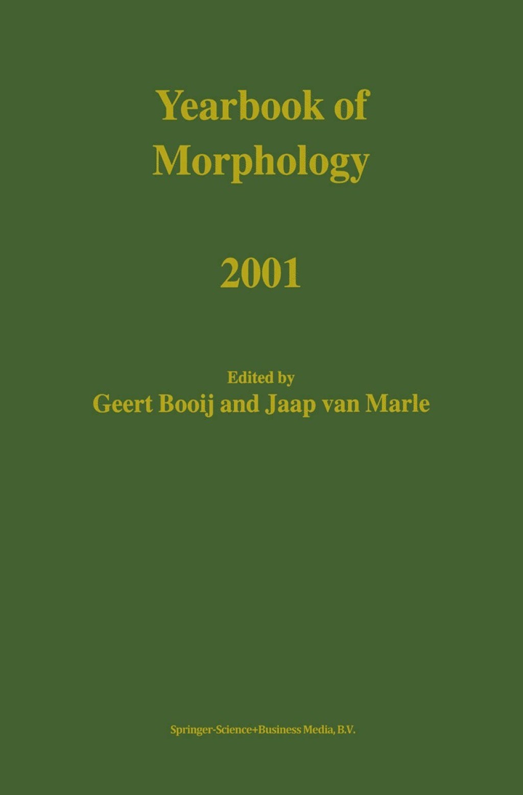 Yearbook of Morphology 2001 1st Edition â€“ PDF/EPUB Version Downloadable
