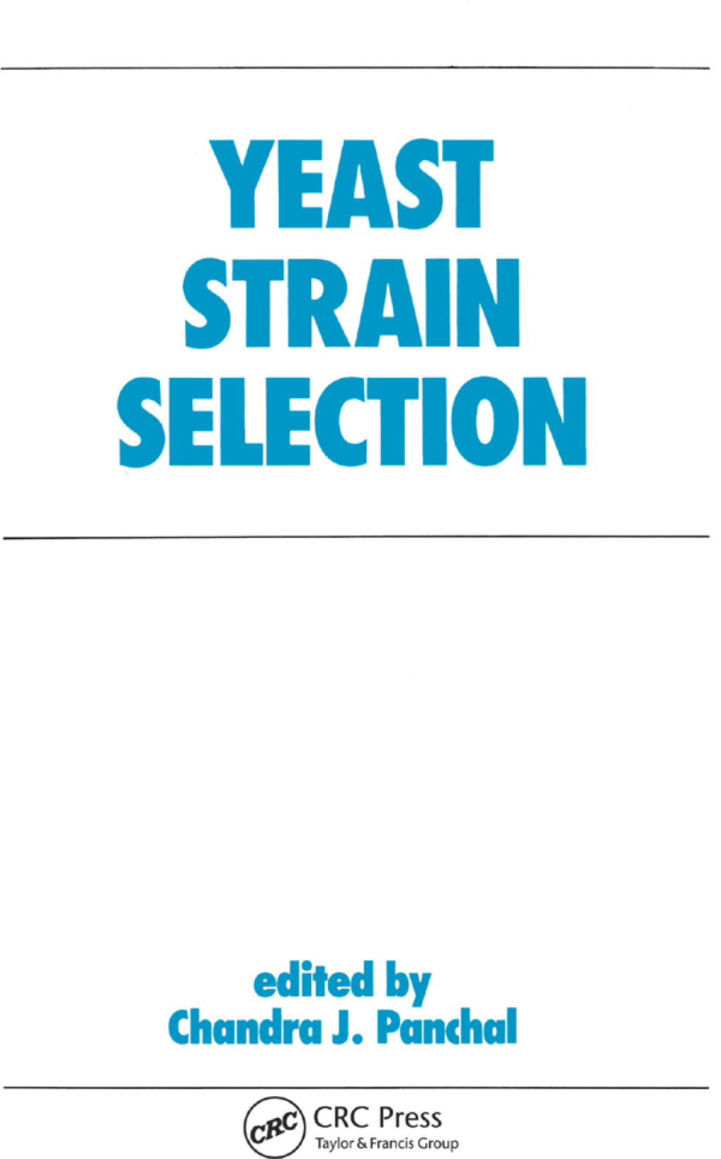 Yeast Strain Selection 1st Edition â€“ PDF/EPUB Version Downloadable