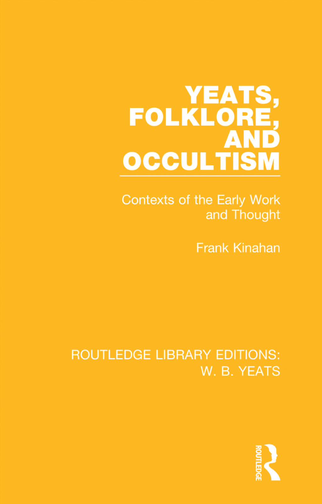 Yeats, Folklore and Occultism Contexts of the Early Work and Thought 1st Edition â€“ PDF/EPUB Version Downloadable