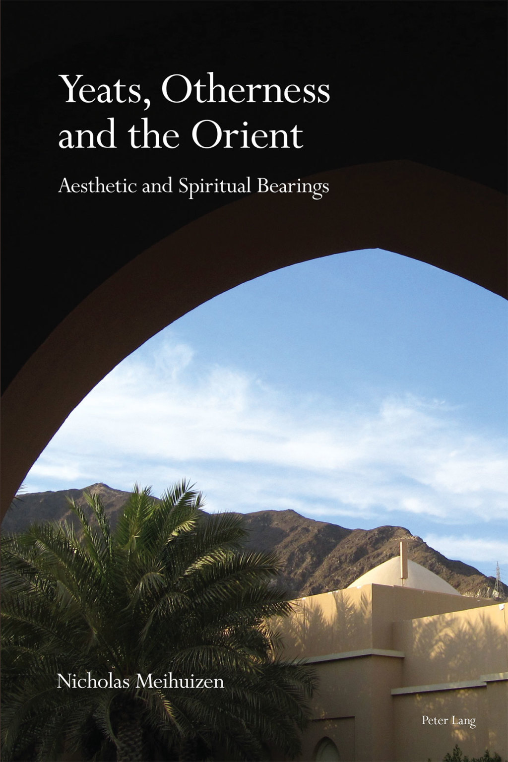 Yeats, Otherness and the Orient Aesthetic and Spiritual Bearings 1st Edition â€“ PDF/EPUB Version Downloadable