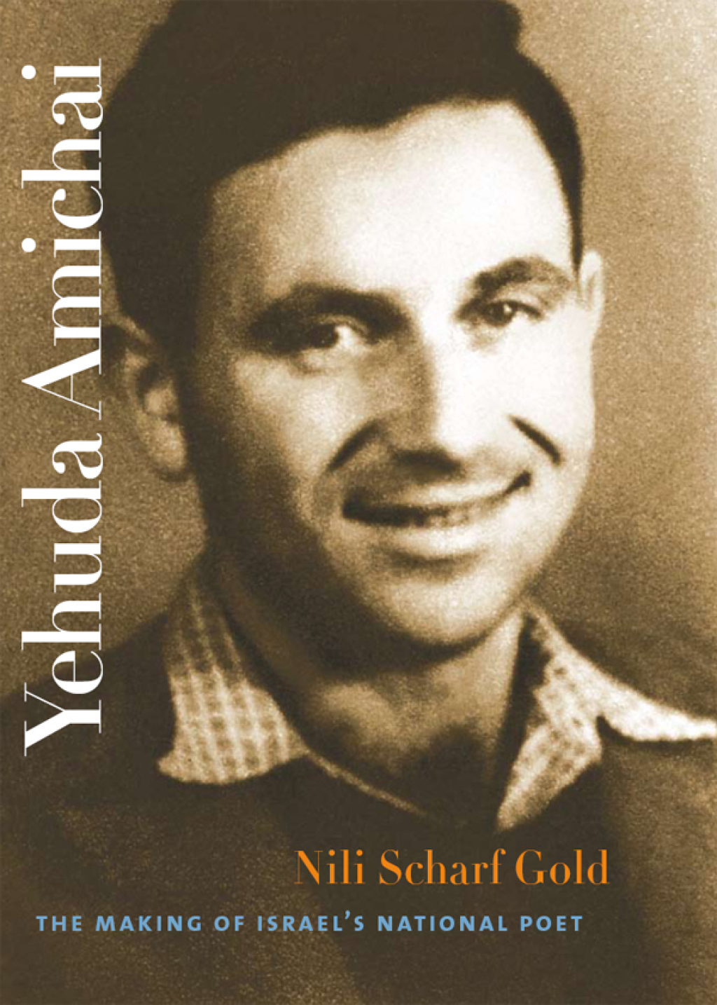 Yehuda Amichai The Making of Israel's National Poet  â€“ PDF/EPUB Version Downloadable
