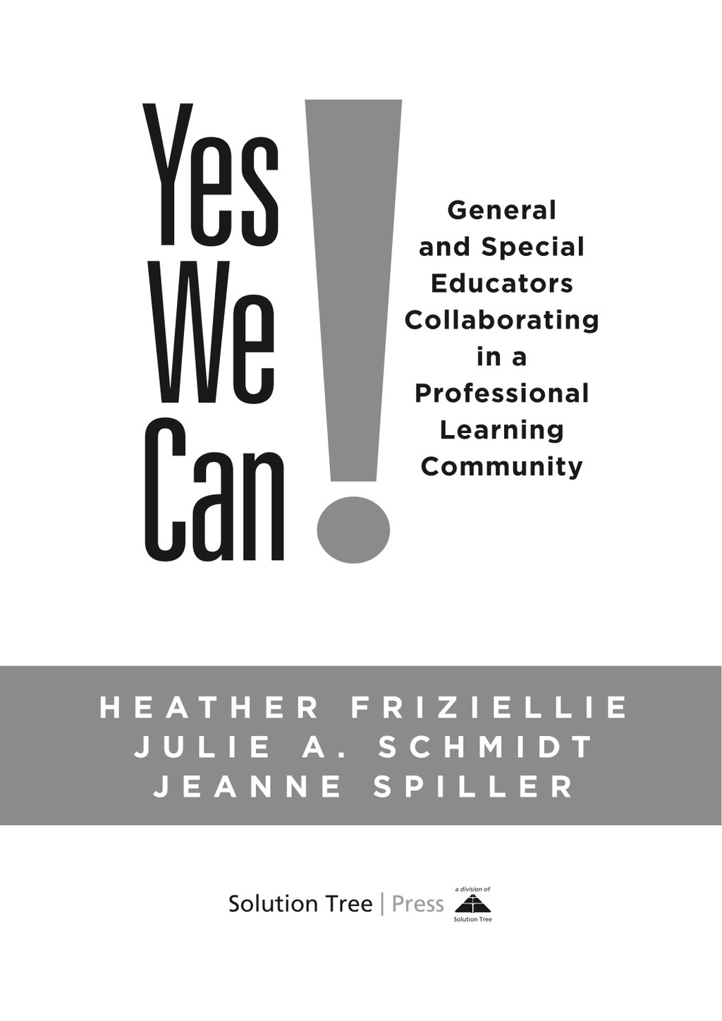 Yes We Can! General and Special Educators Collaborating in a Professional Learning Community 1st Edition â€“ PDF/EPUB Version Downloadable
