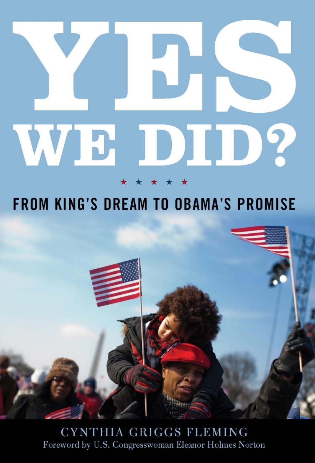 Yes We Did? From King's Dream to Obama's Promise  â€“ PDF/EPUB Version Downloadable