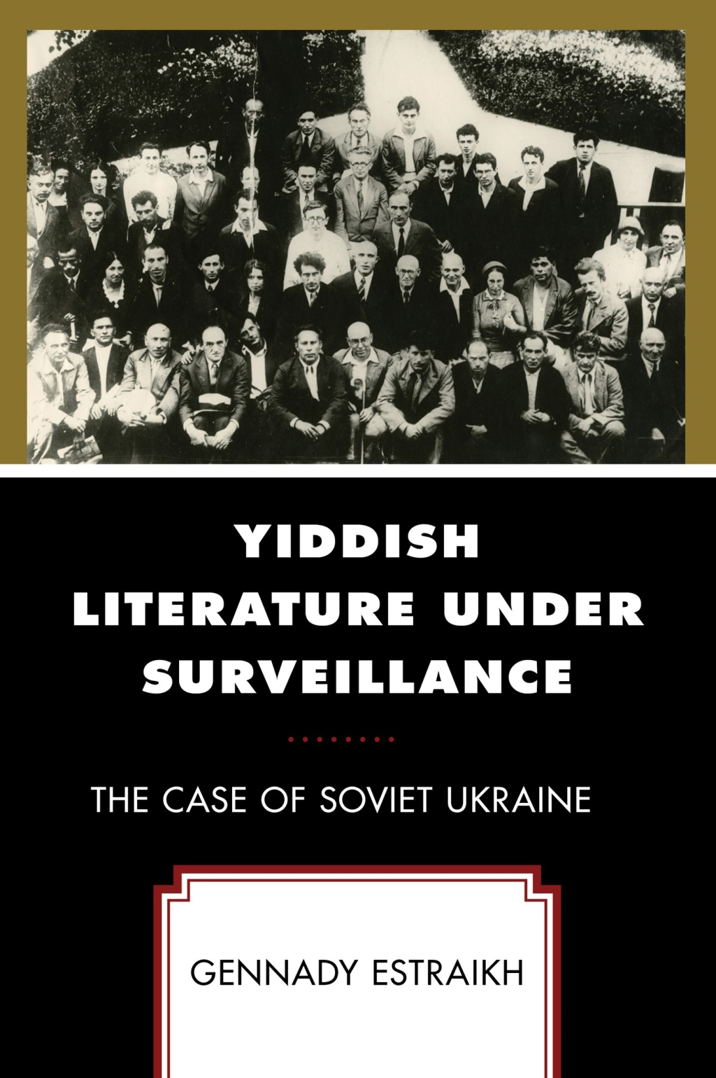 Yiddish Literature Under Surveillance The Case of Soviet Ukraine 1st Edition â€“ PDF/EPUB Version Downloadable