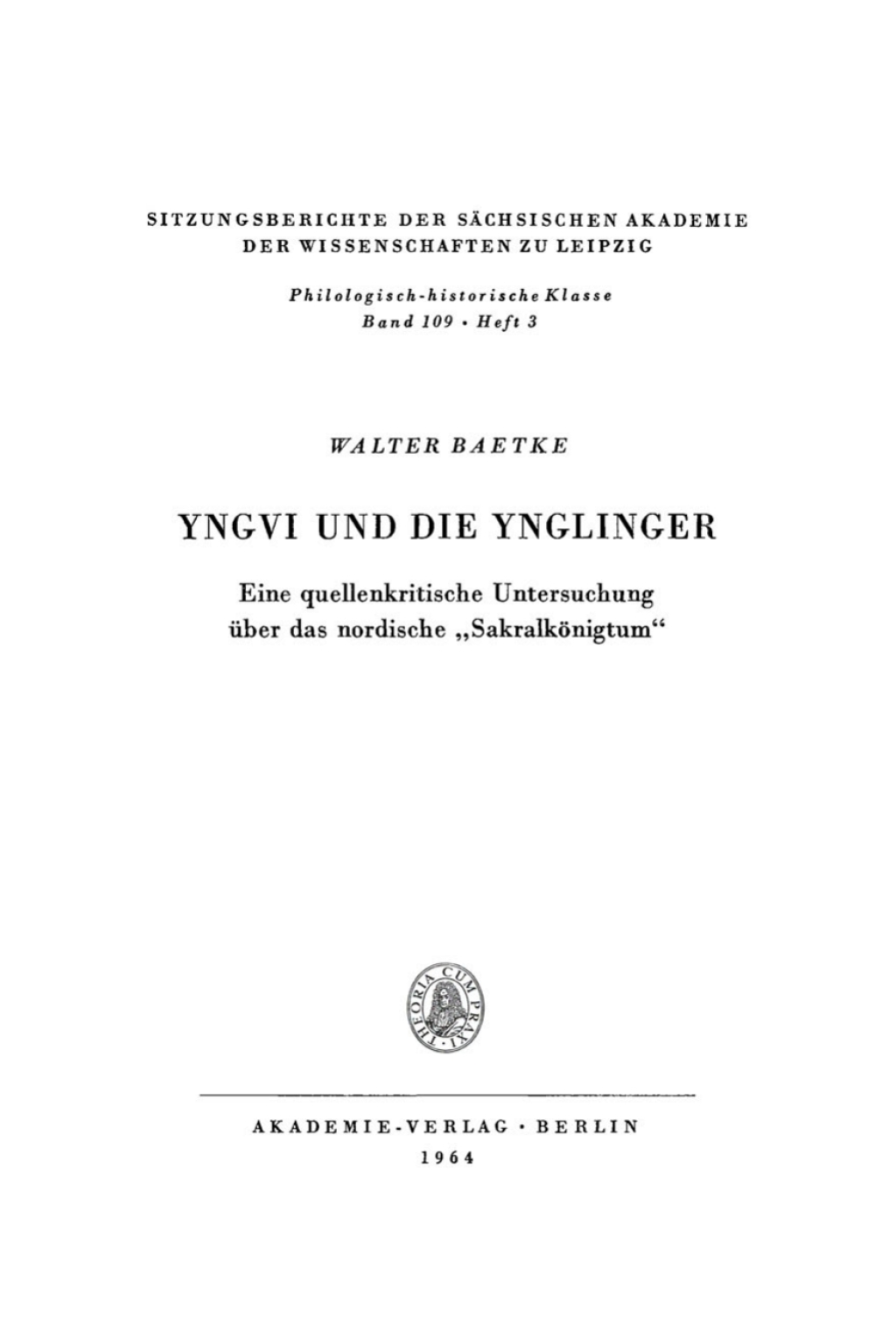 Yngvi und die Ynglinger Eine quellenkritische Untersuchung Ã¼ber das nordische â€žSakralkÃ¶nigtumâ€œ 1st Edition â€“ PDF/EPUB Version Downloadable