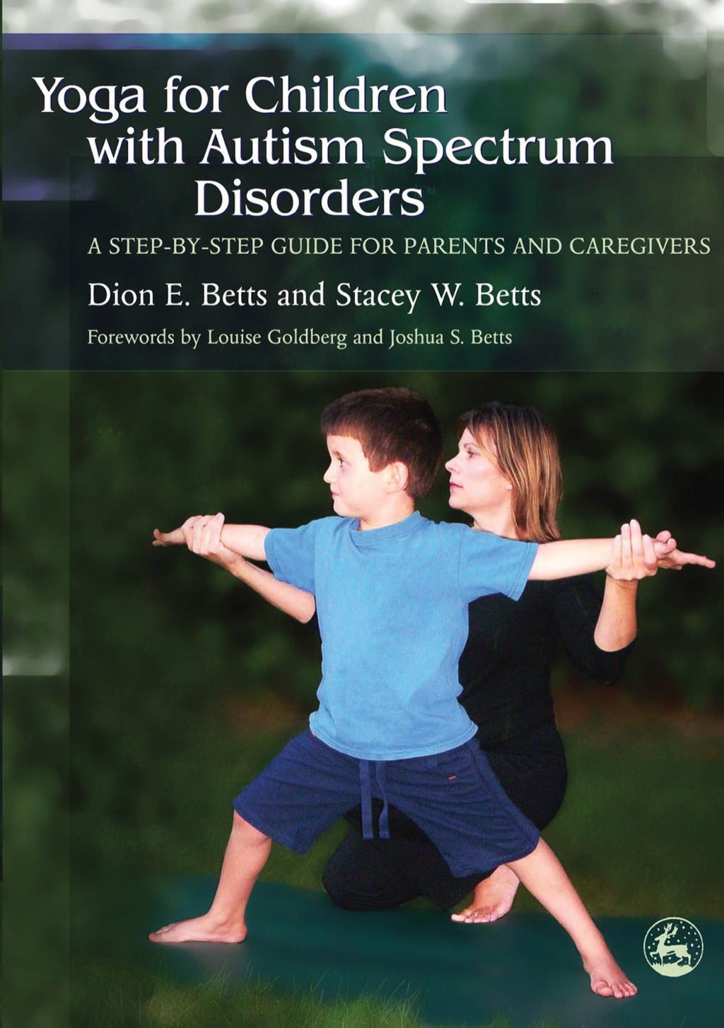 Yoga for Children with Autism Spectrum Disorders A Step-by-Step Guide for Parents and Caregivers - (PDF/EPUB Version)