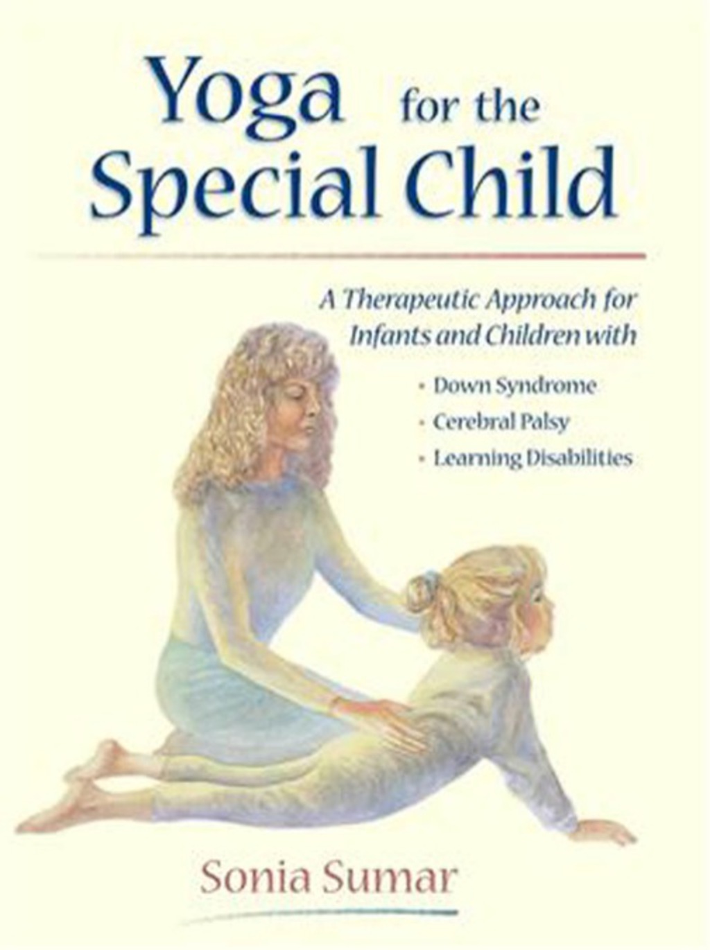 Yoga for the Special Child 1st Edition - (PDF/EPUB Version)