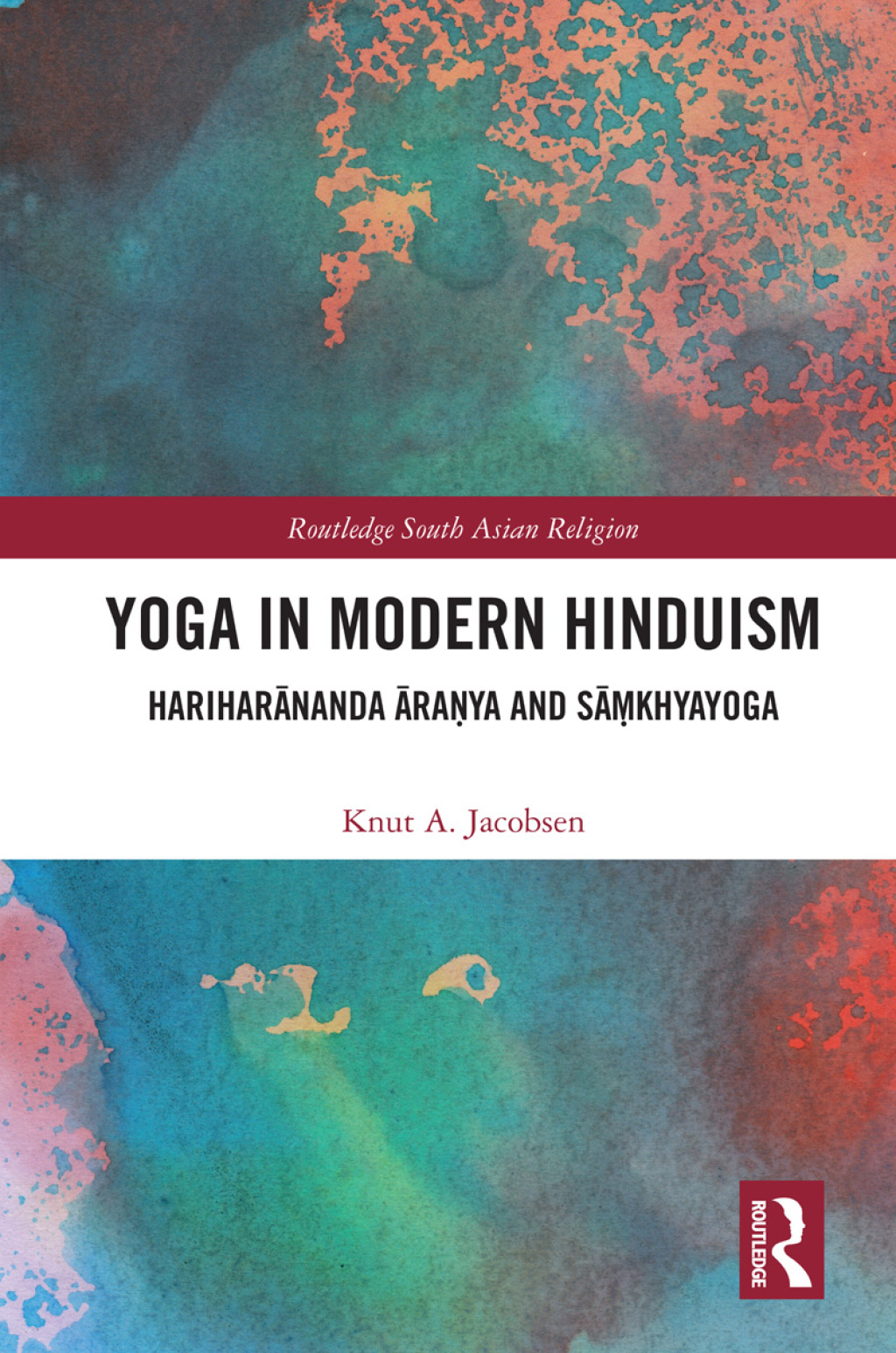 Yoga in Modern Hinduism HariharÄnanda Ä€raá¹‡ya and SÄá¹ƒkhyayoga 1st Edition â€“ PDF/EPUB Version Downloadable