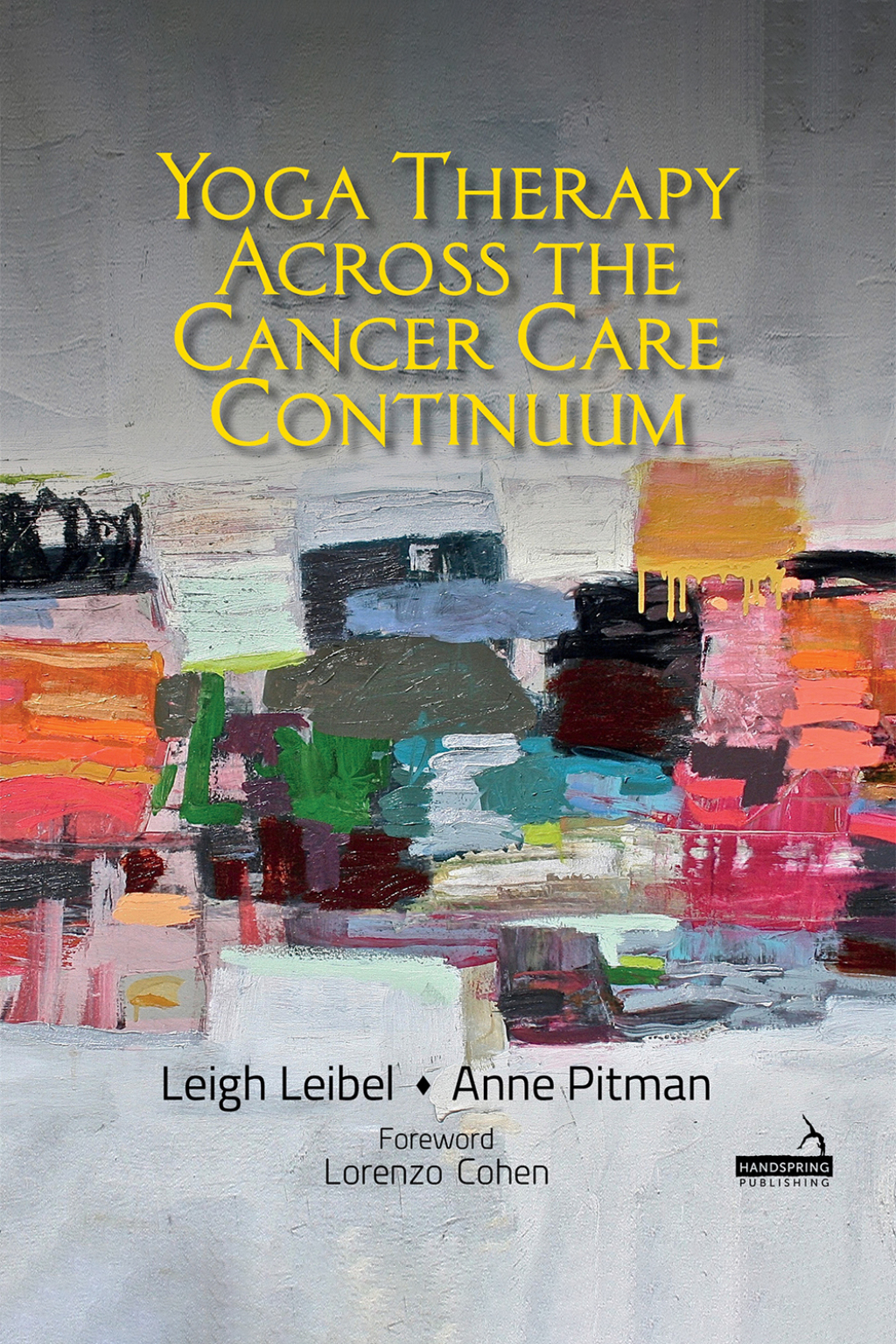 Yoga Therapy across the Cancer Care Continuum  â€“ PDF/EPUB Version Downloadable