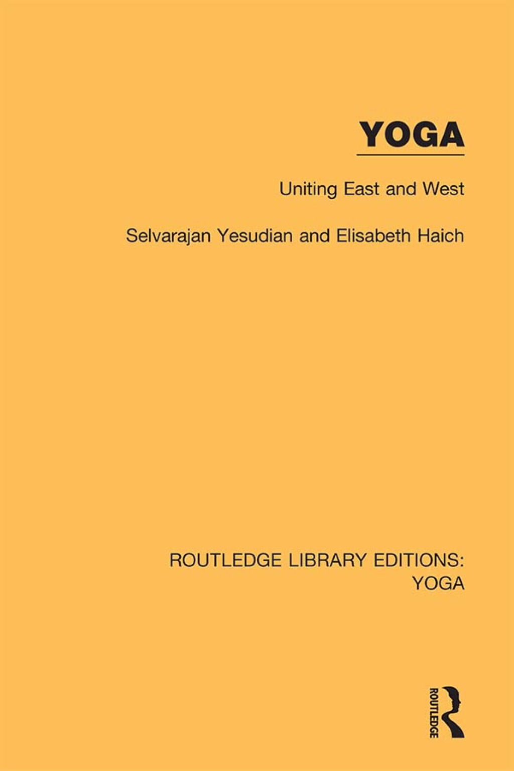 Yoga: Uniting East and West 1st Edition â€“ PDF/EPUB Version Downloadable