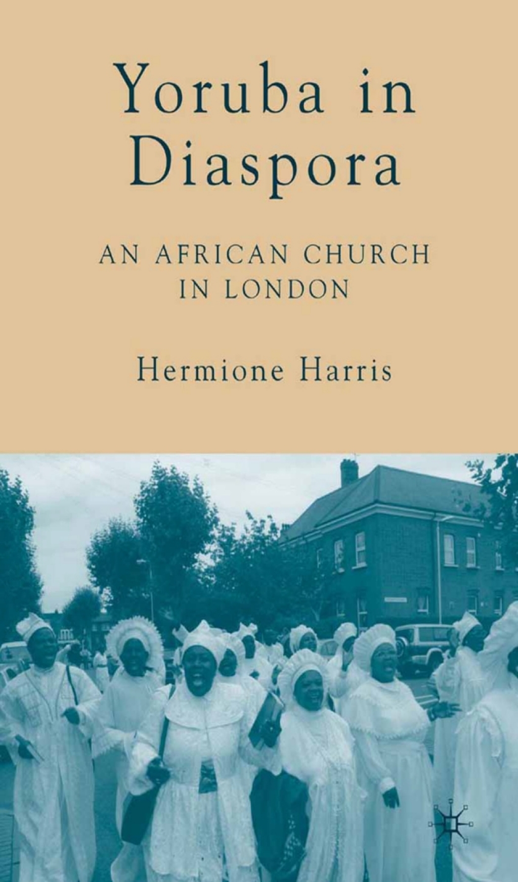 Yoruba in Diaspora An African Church in London  â€“ PDF/EPUB Version Downloadable