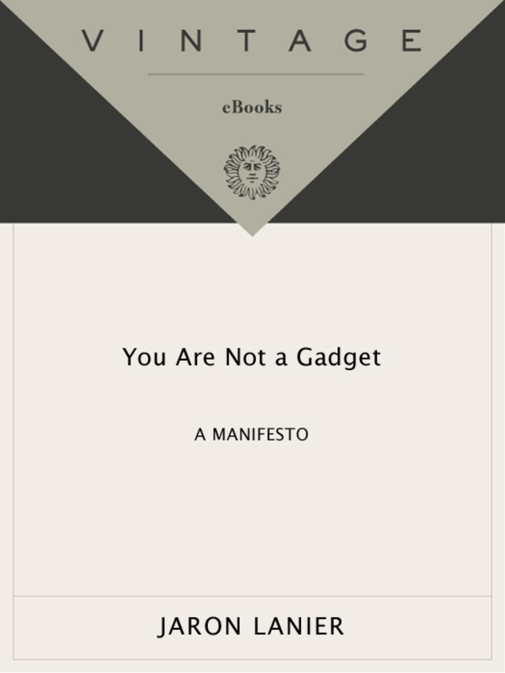 You Are Not a Gadget A Manifesto - (PDF/EPUB Version)