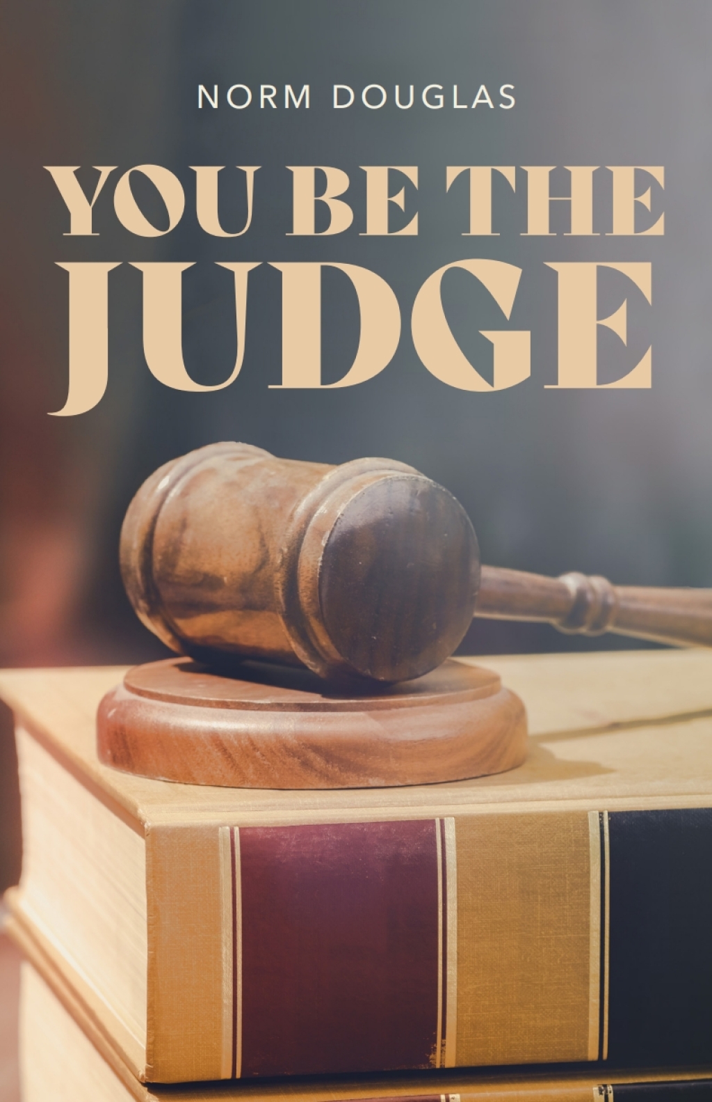 You Be the Judge 1st Edition – PDF/EPUB Version Downloadable You Be the Judge 1st Edition – PDF/EPUB Version Downloadable - Image 1