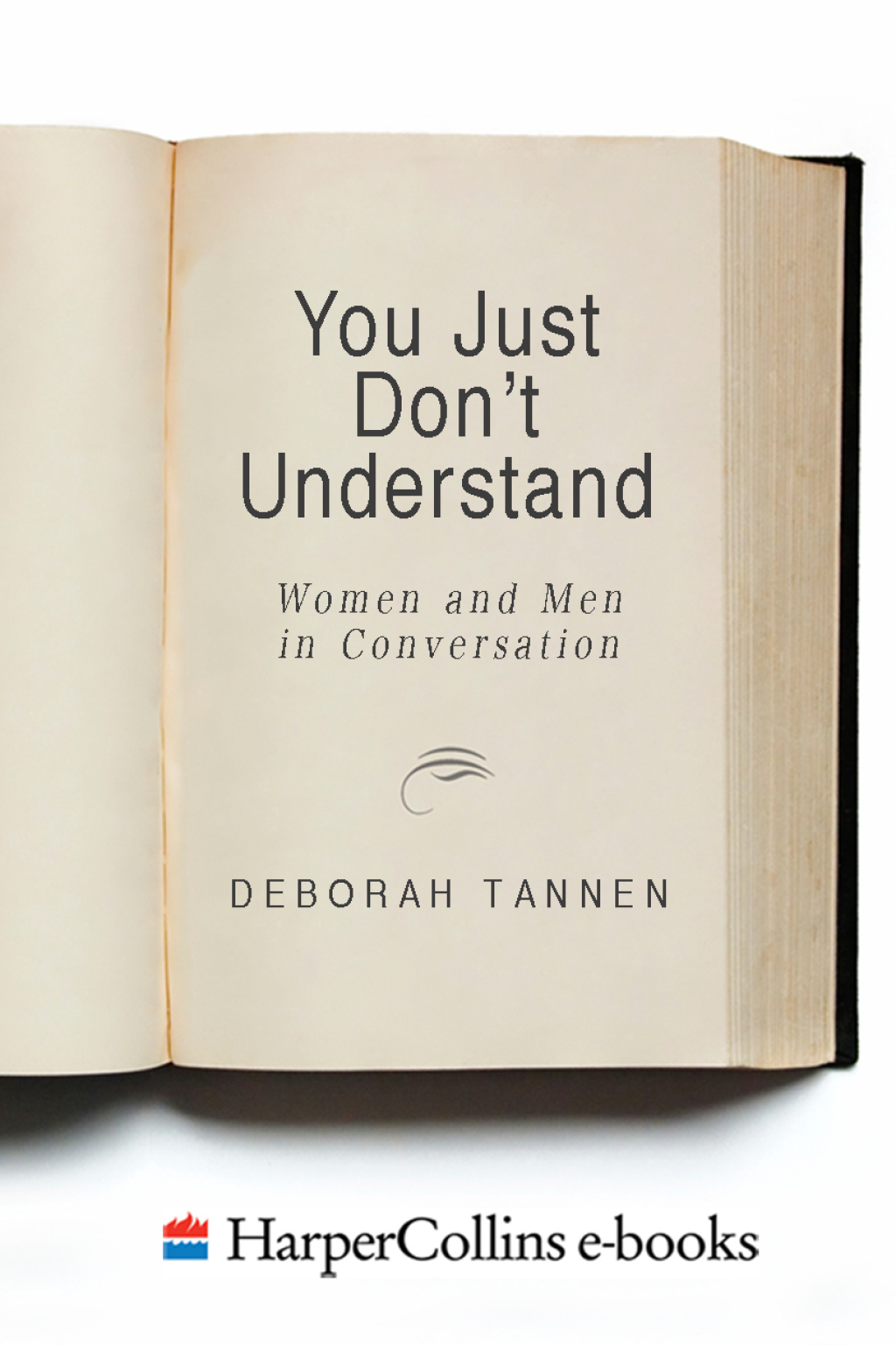 You Just Don't Understand Women and Men in Conversation - (PDF/EPUB Version)