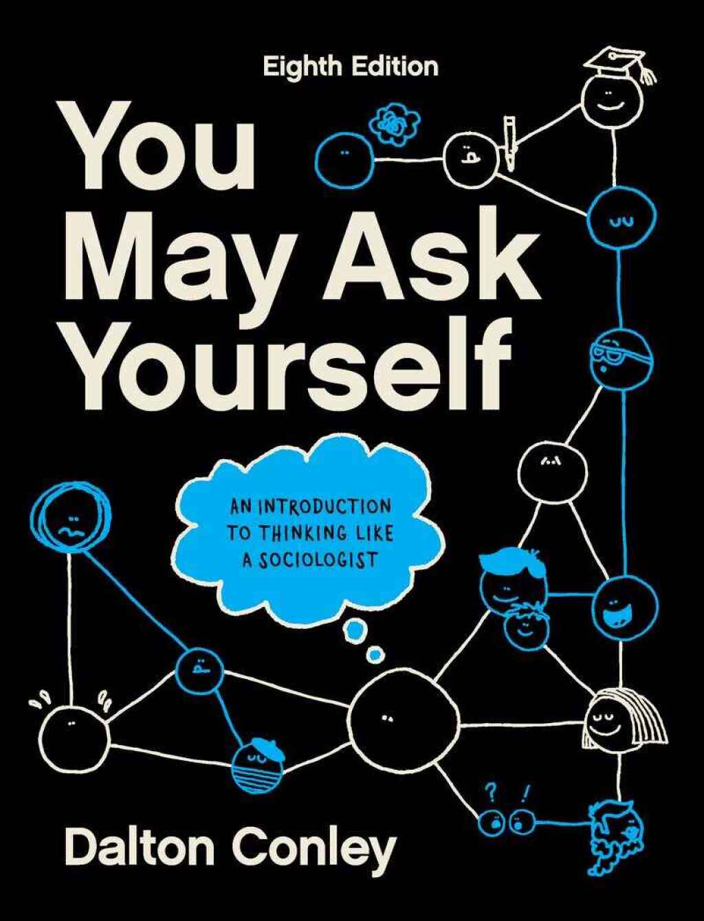 You May Ask Yourself 8th Edition â€“ PDF/EPUB Version Downloadable