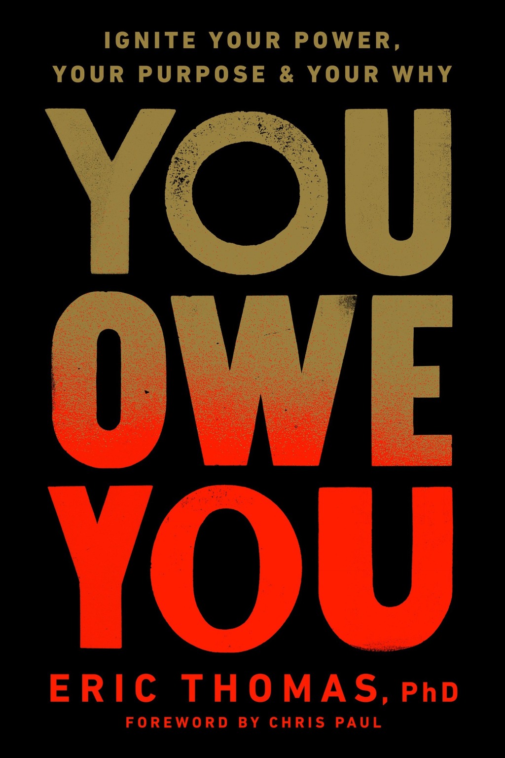 You Owe You Ignite Your Power, Your Purpose, and Your Why - (PDF/EPUB Version)