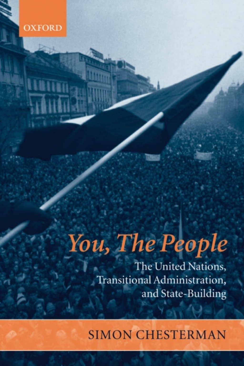 You, The People: The United Nations, Transitional Administration, and State-Building  â€“ PDF/EPUB Version Downloadable