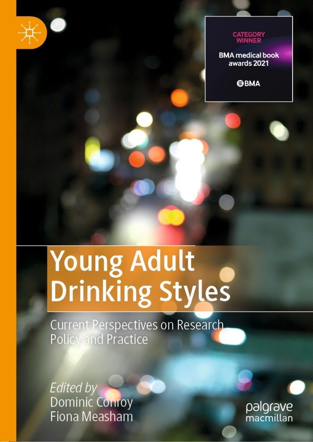 Young Adult Drinking Styles Current Perspectives on Research, Policy and Practice  â€“ PDF/EPUB Version Downloadable