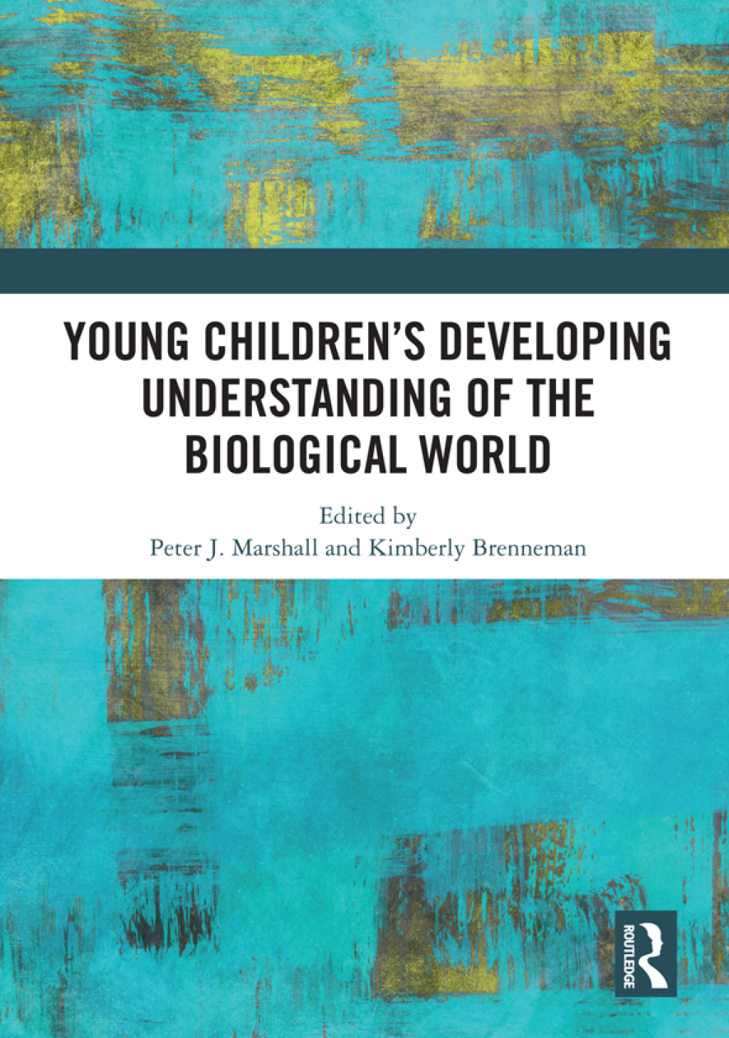 Young Childrenâ€™s Developing Understanding of the Biological World 1st Edition - (PDF/EPUB Version)