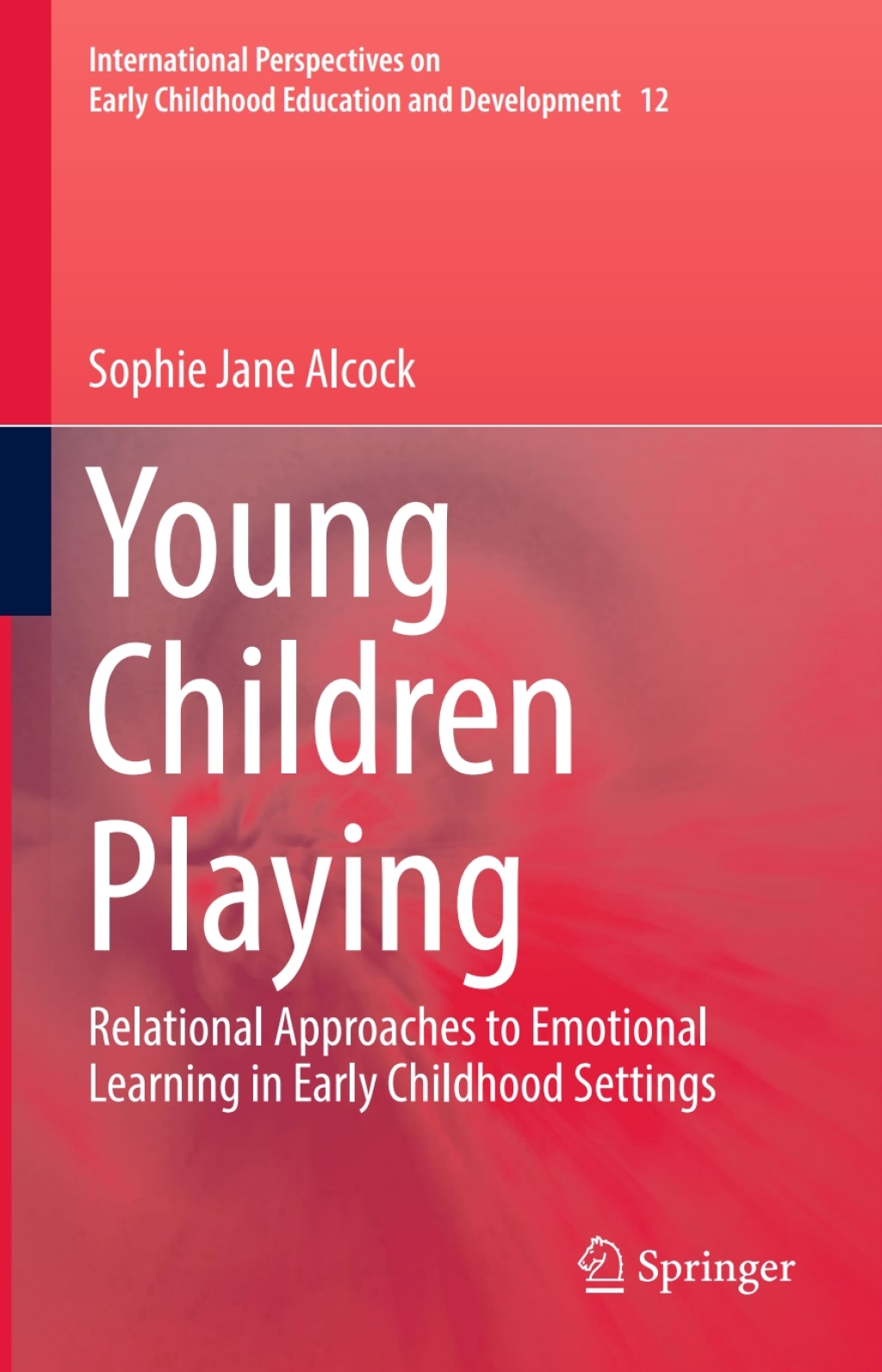 Young Children Playing Relational Approaches to Emotional Learning in Early Childhood Settings  â€“ PDF/EPUB Version Downloadable
