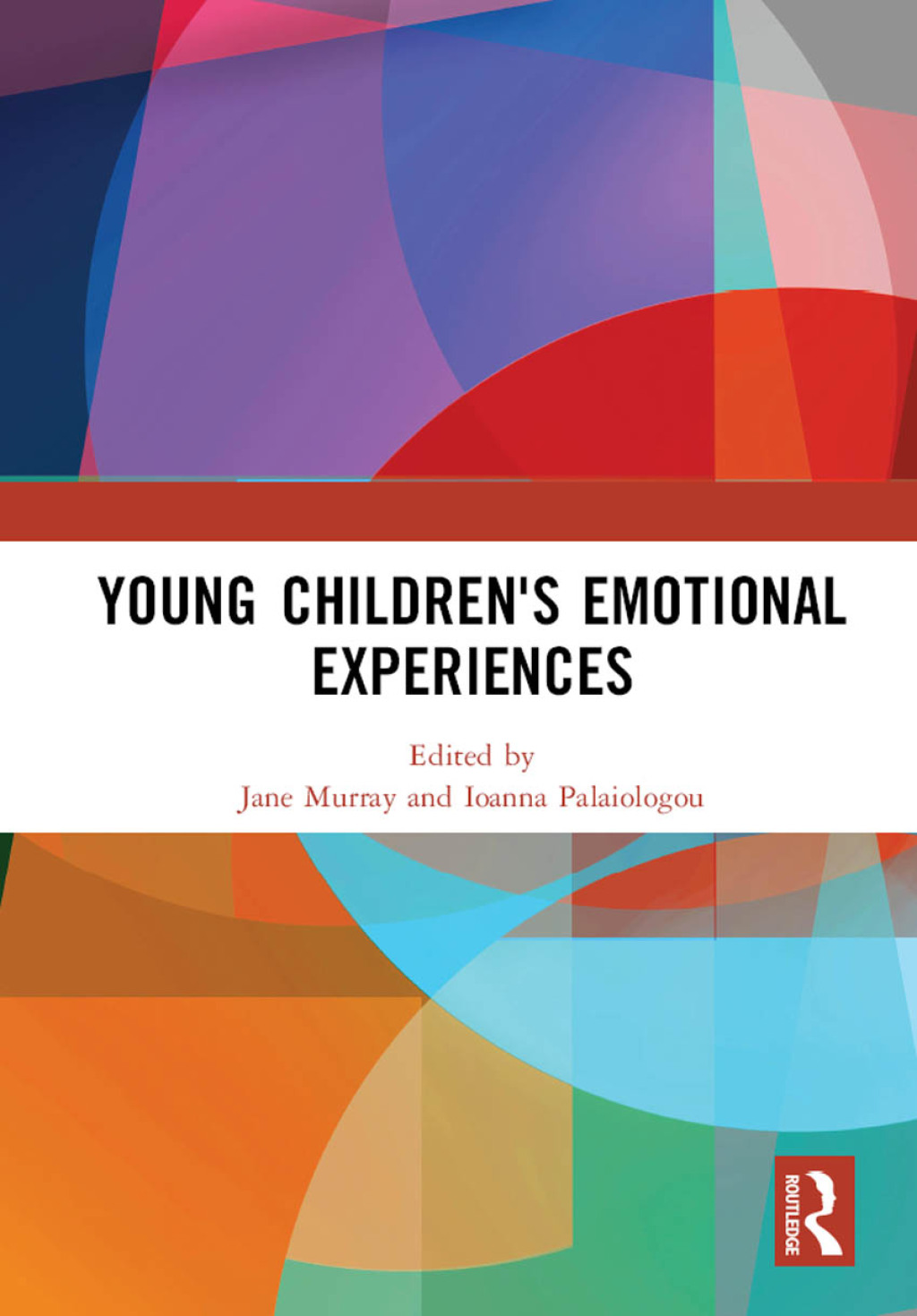Young Children's Emotional Experiences 1st Edition â€“ PDF/EPUB Version Downloadable