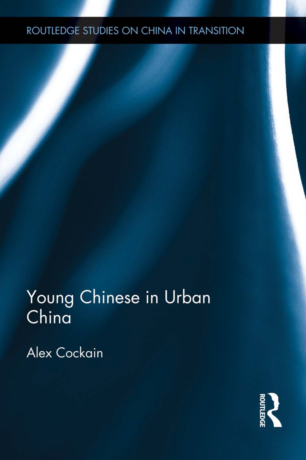 Young Chinese in Urban China 1st Edition â€“ PDF/EPUB Version Downloadable