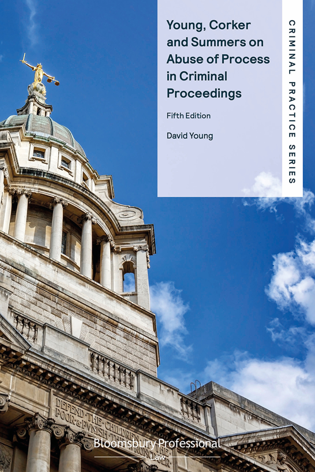 Young, Corker and Summers on Abuse of Process in Criminal Proceedings 5th Edition â€“ PDF/EPUB Version Downloadable