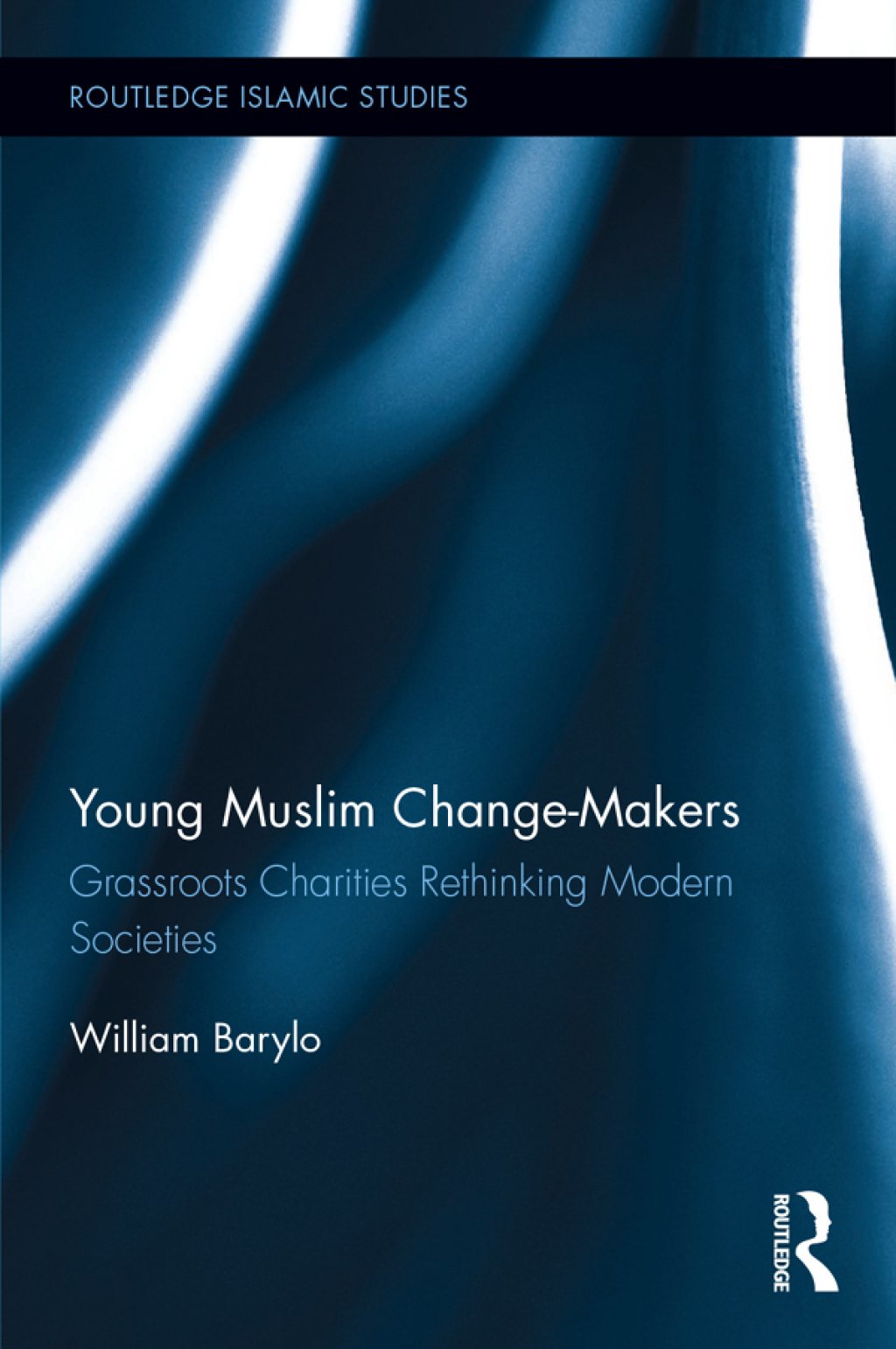 Young Muslim Change-Makers Grassroots Charities Rethinking Modern Societies 1st Edition â€“ PDF/EPUB Version Downloadable