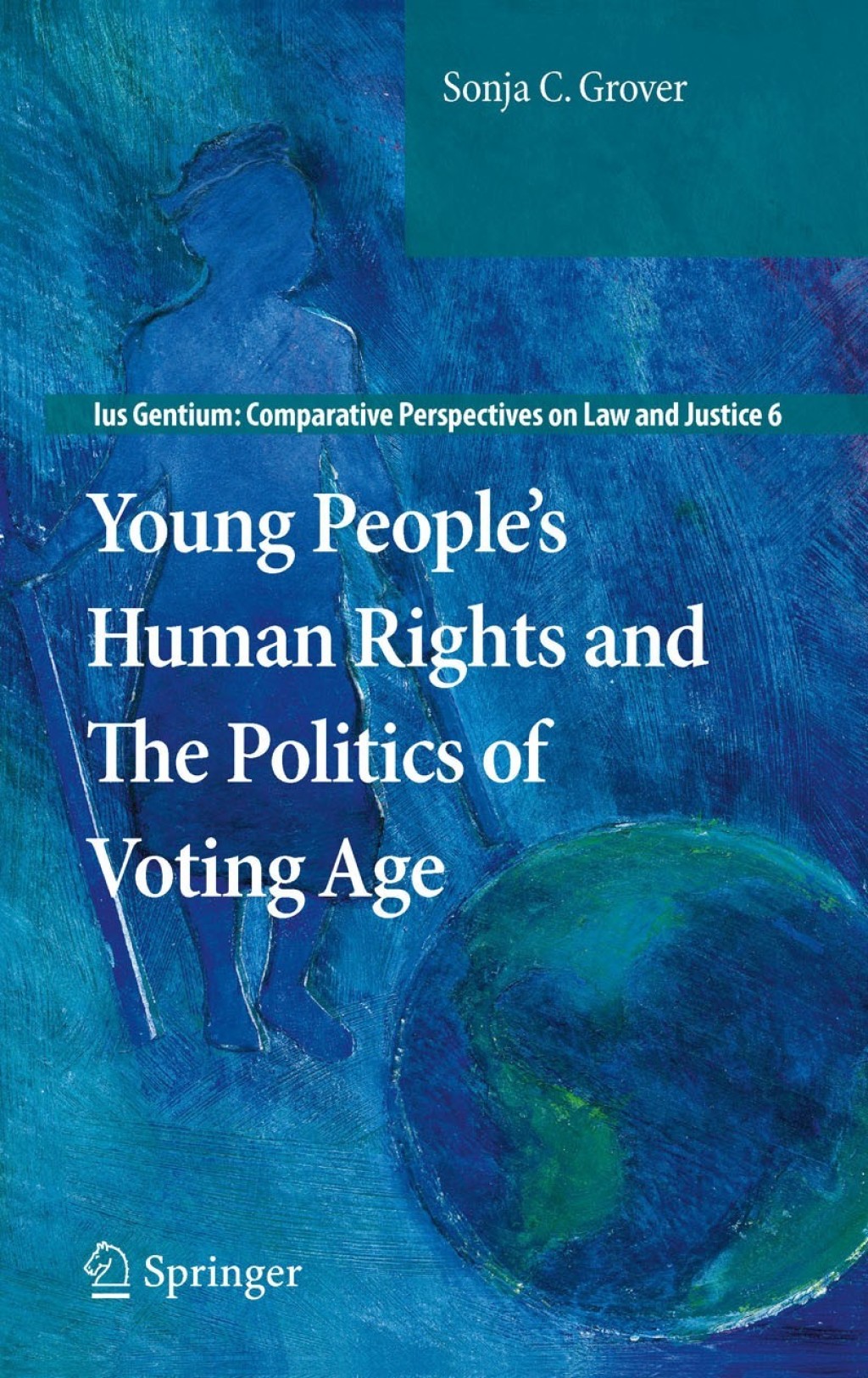 Young Peopleâ€™s Human Rights and the Politics of Voting Age  â€“ PDF/EPUB Version Downloadable
