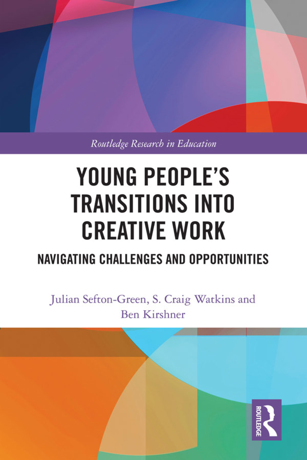 Young Peopleâ€™s Transitions into Creative Work Navigating Challenges and Opportunities 1st Edition â€“ PDF/EPUB Version Downloadable