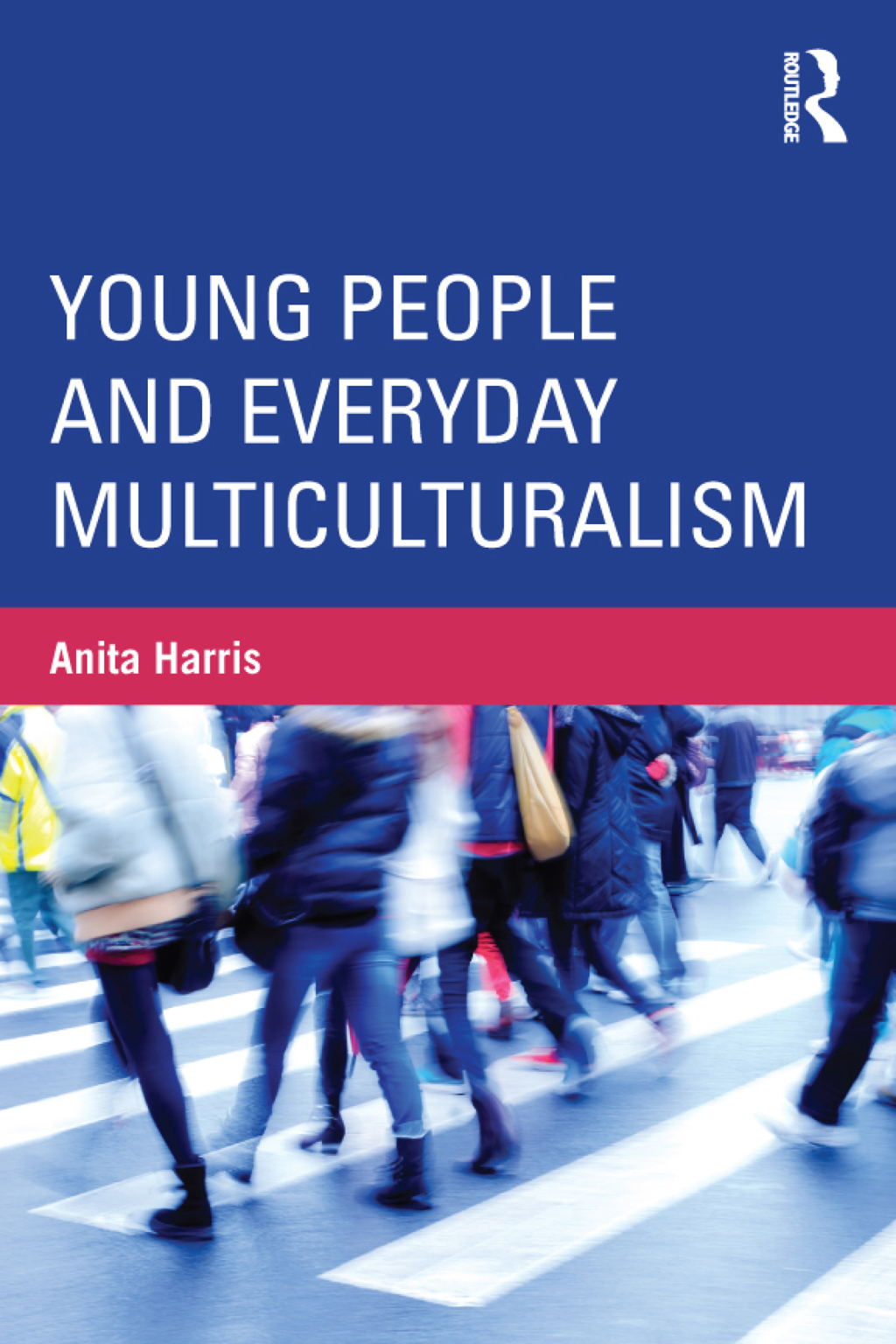 Young People and Everyday Multiculturalism 1st Edition â€“ PDF/EPUB Version Downloadable