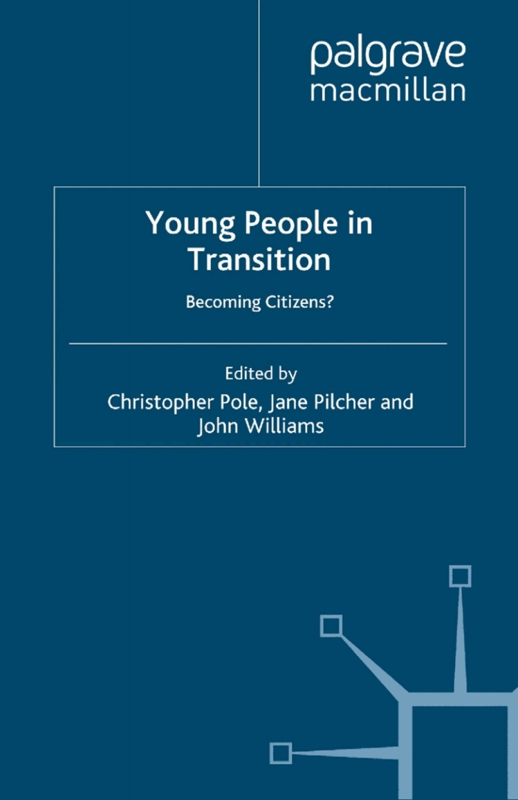 Young People in Transition Becoming Citizens? 1st Edition â€“ PDF/EPUB Version Downloadable