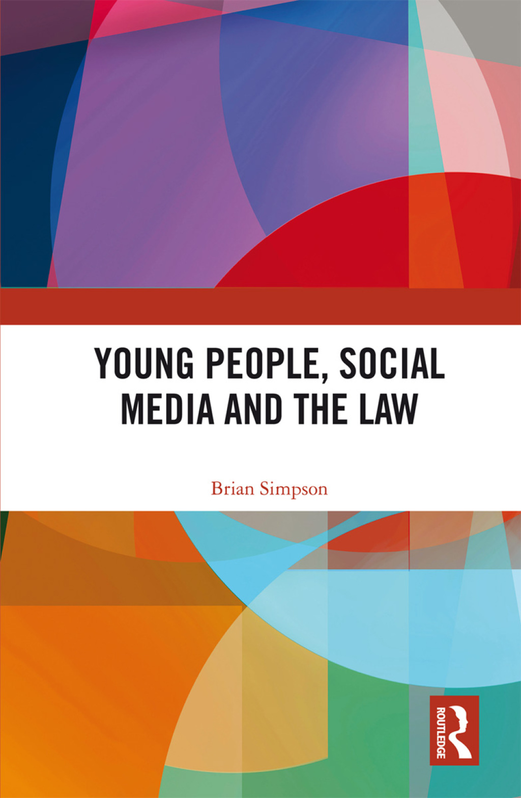 Young People, Social Media and the Law 1st Edition â€“ PDF/EPUB Version Downloadable
