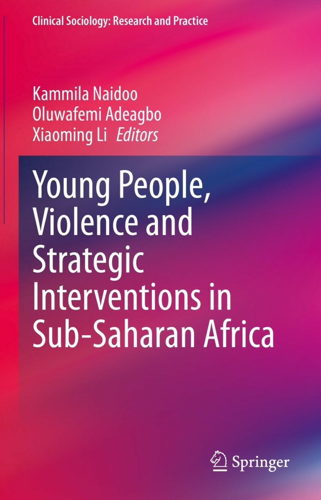 Young People, Violence and Strategic Interventions in Sub-Saharan Africa  â€“ PDF/EPUB Version Downloadable
