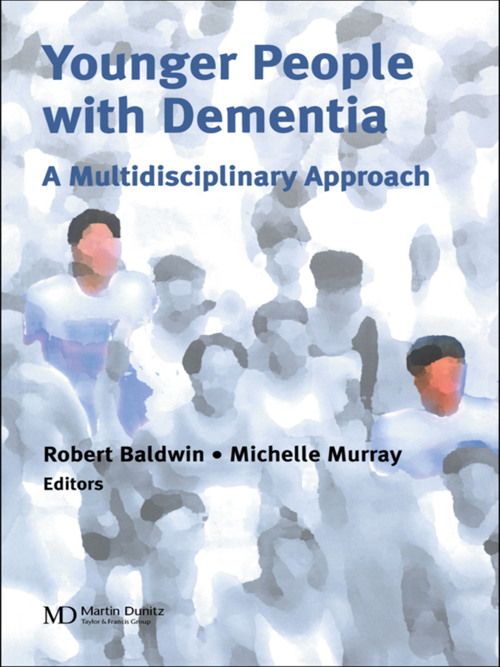Younger People With Dementia A Multidisciplinary Approach 1st Edition â€“ PDF/EPUB Version Downloadable