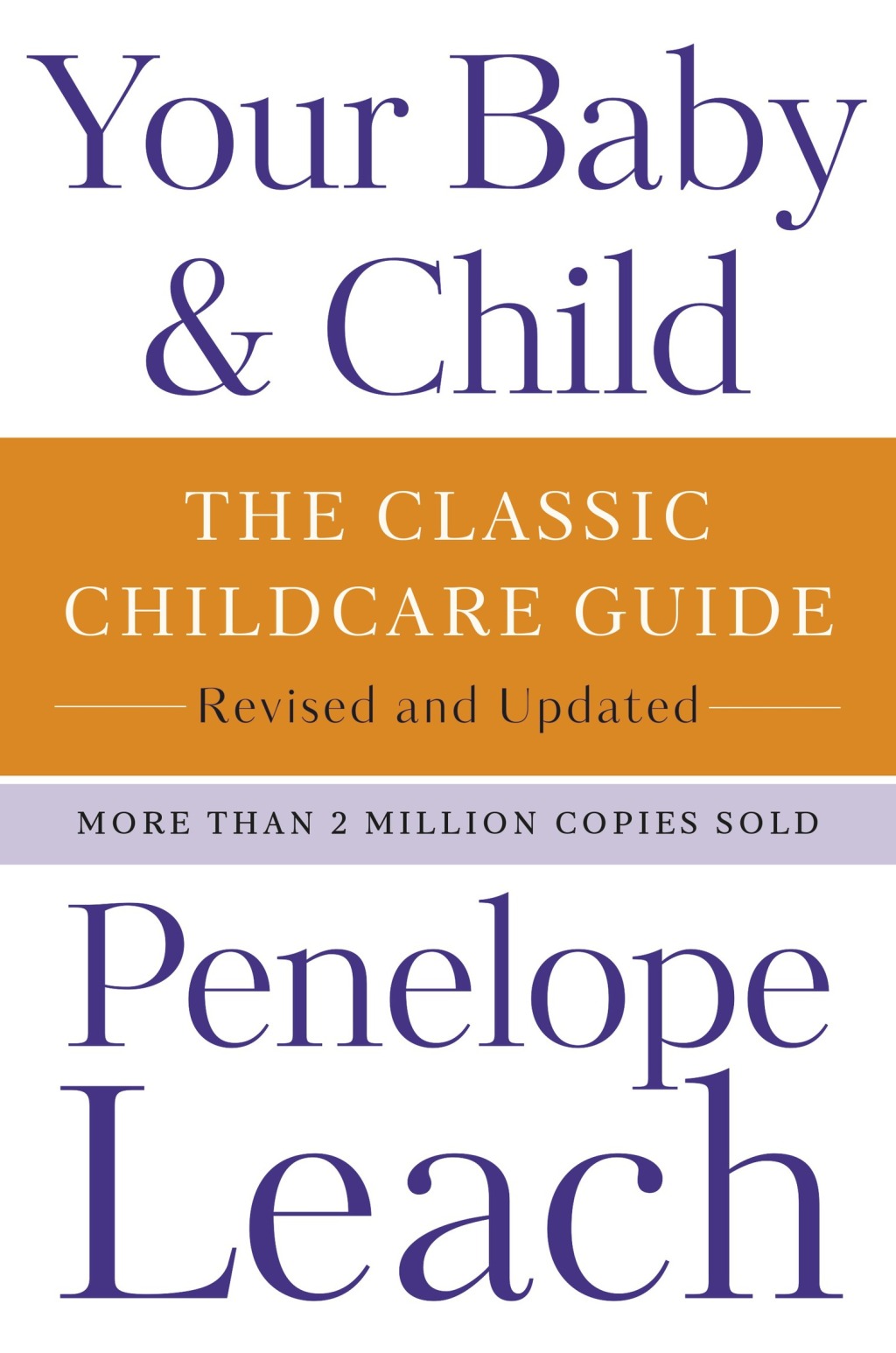 Your Baby & Child The Classic Childcare Guide, Revised and Updated - (PDF/EPUB Version)