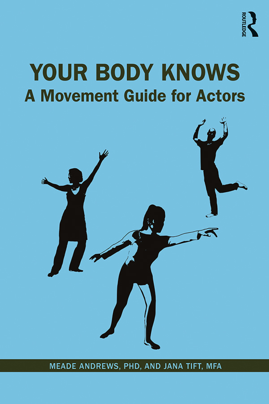 Your Body Knows A Movement Guide for Actors 1st Edition â€“ PDF/EPUB Version Downloadable