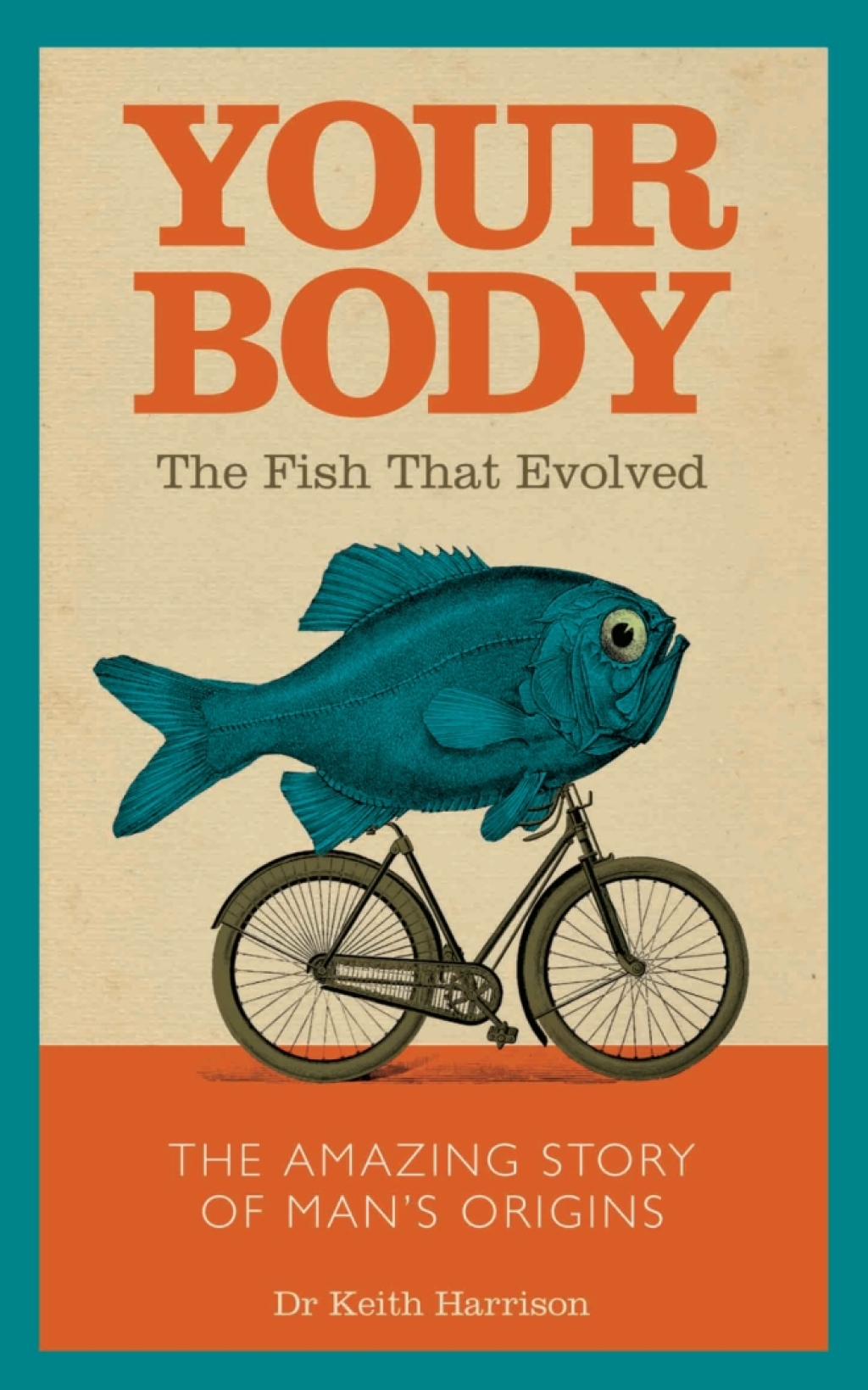 Your Body The Fish That Evolved - (PDF/EPUB Version)