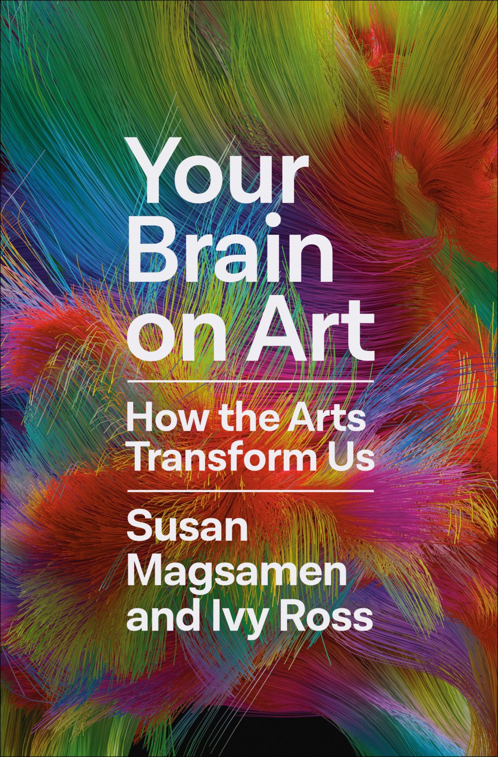 Your Brain on Art How the Arts Transform Us - (PDF/EPUB Version)