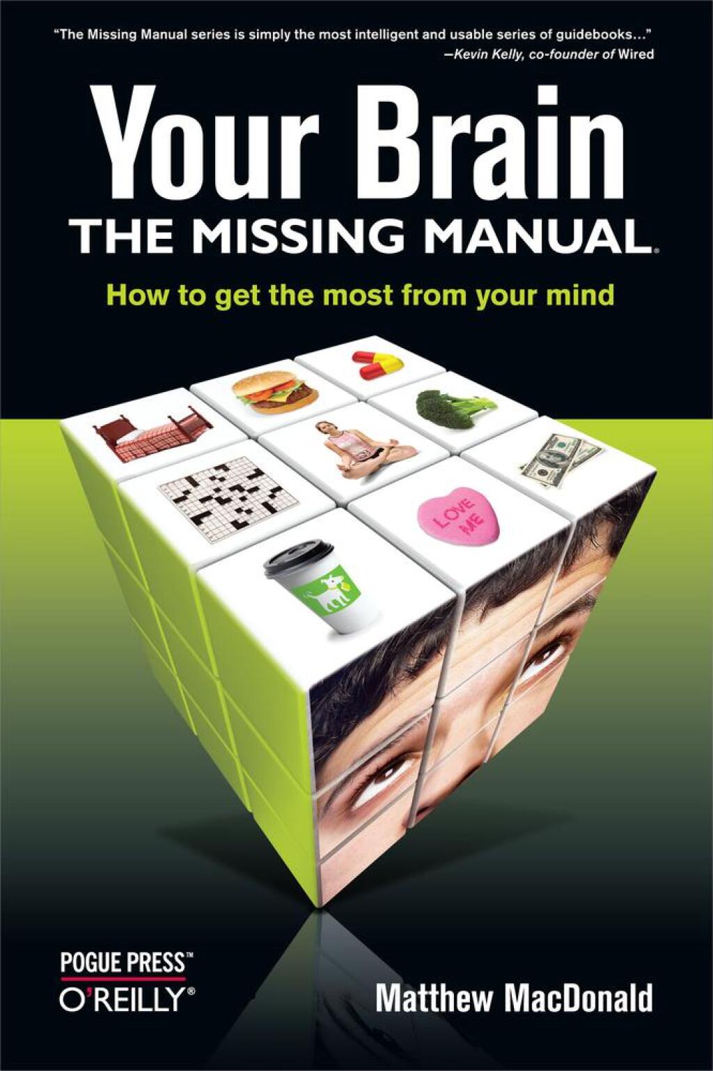 Your Brain: The Missing Manual The Missing Manual 1st Edition - (PDF/EPUB Version)
