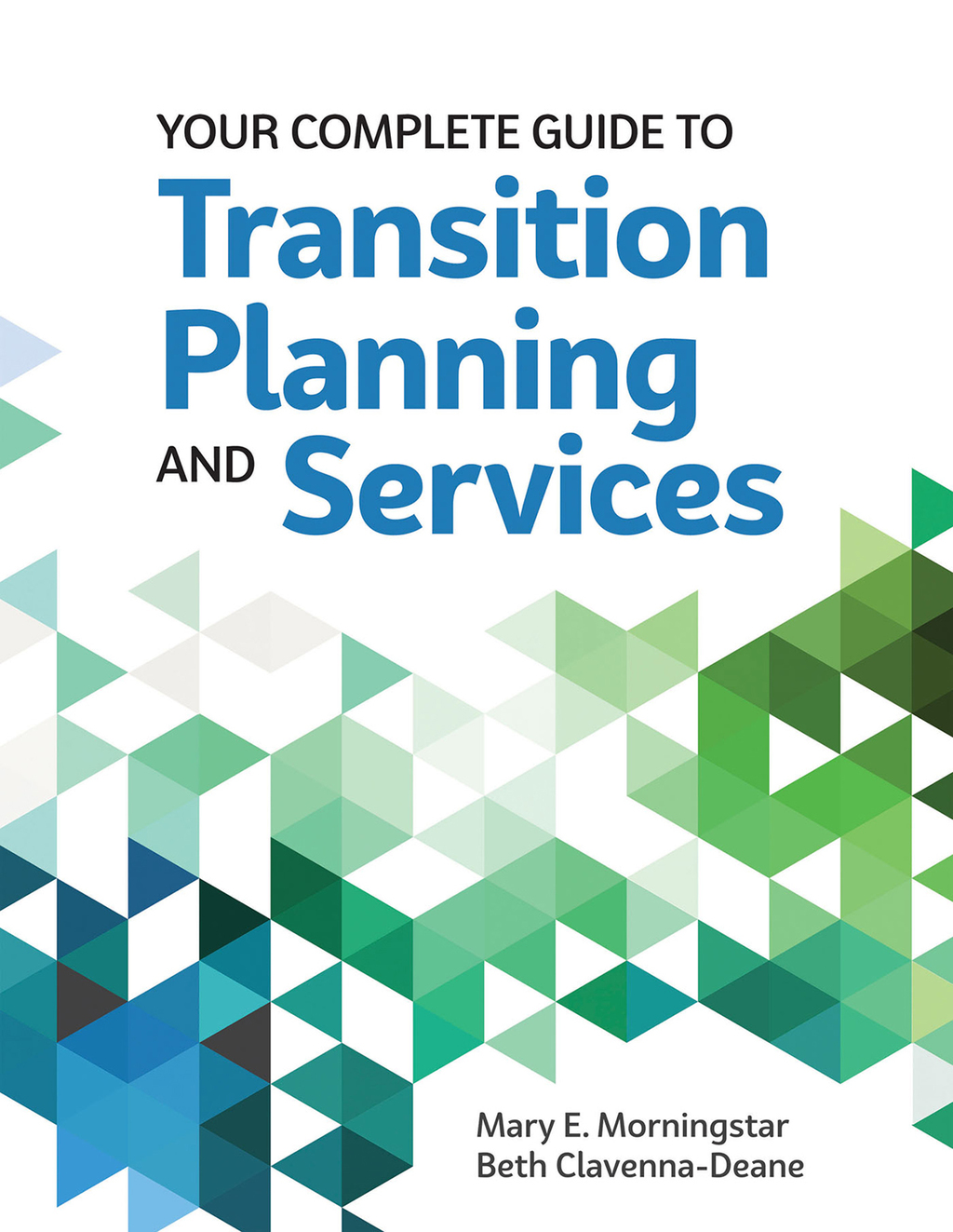 Your Complete Guide to Transition Planning and Services 1st Edition - (PDF/EPUB Version)