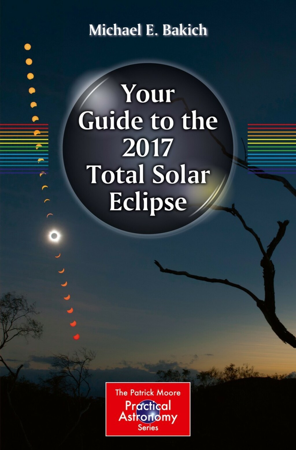 Your Guide to the 2017 Total Solar Eclipse  â€“ PDF/EPUB Version Downloadable