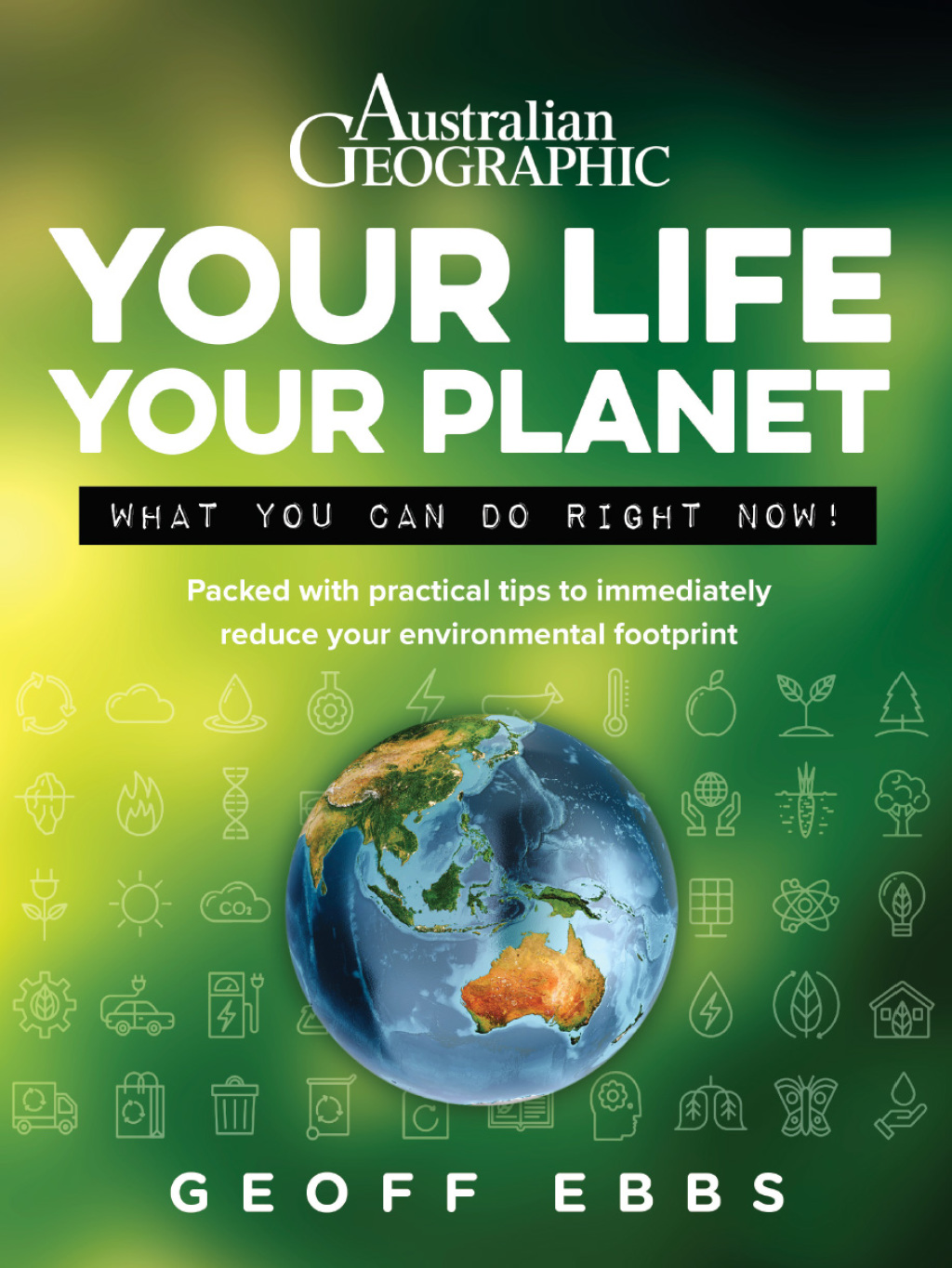 Your Life Your Planet What You Can Do Right Now! - (PDF/EPUB Version)