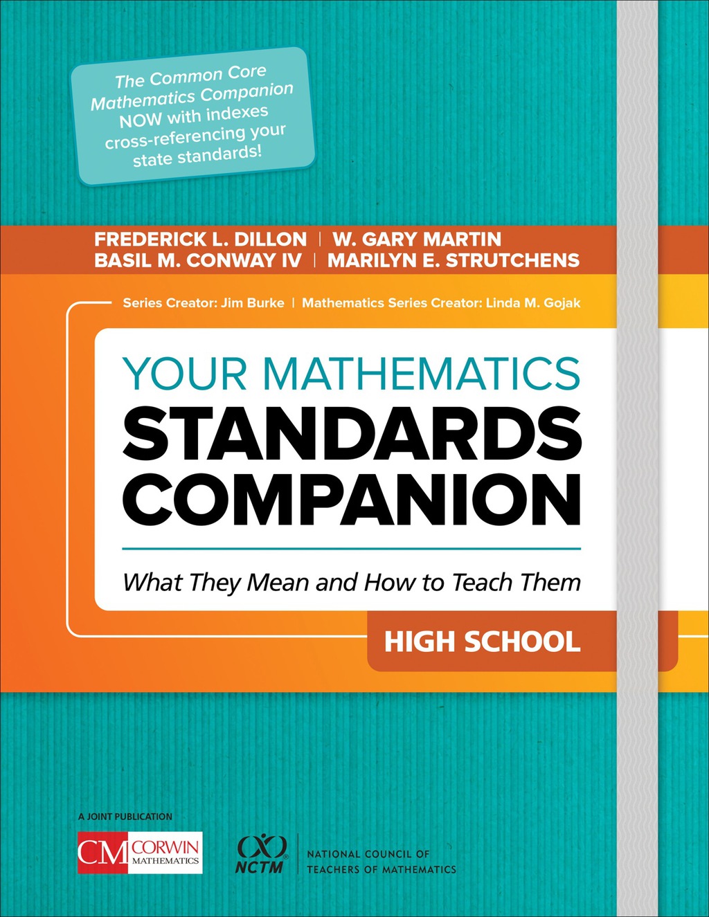 Your Mathematics Standards Companion, High School What They Mean and ...
