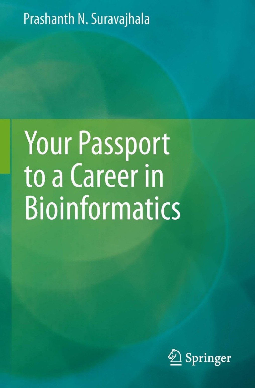 Your Passport to a Career in Bioinformatics  â€“ PDF/EPUB Version Downloadable
