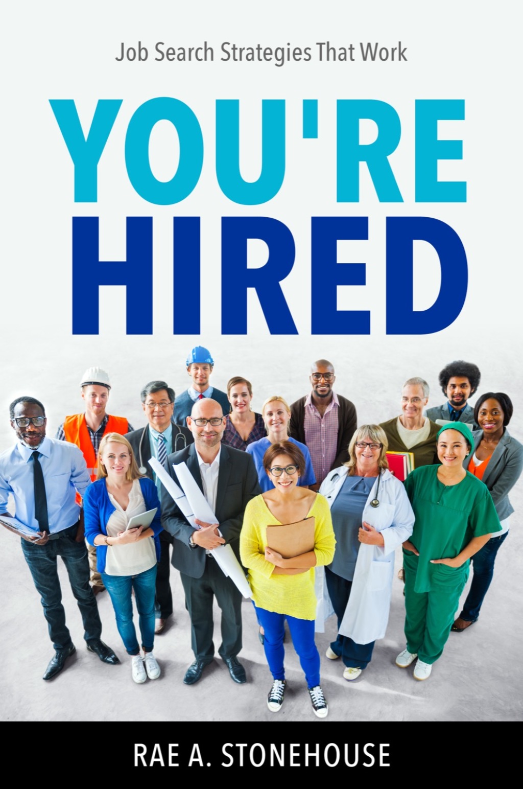 You're Hired! Job Search Strategies That Work - (PDF/EPUB Version)
