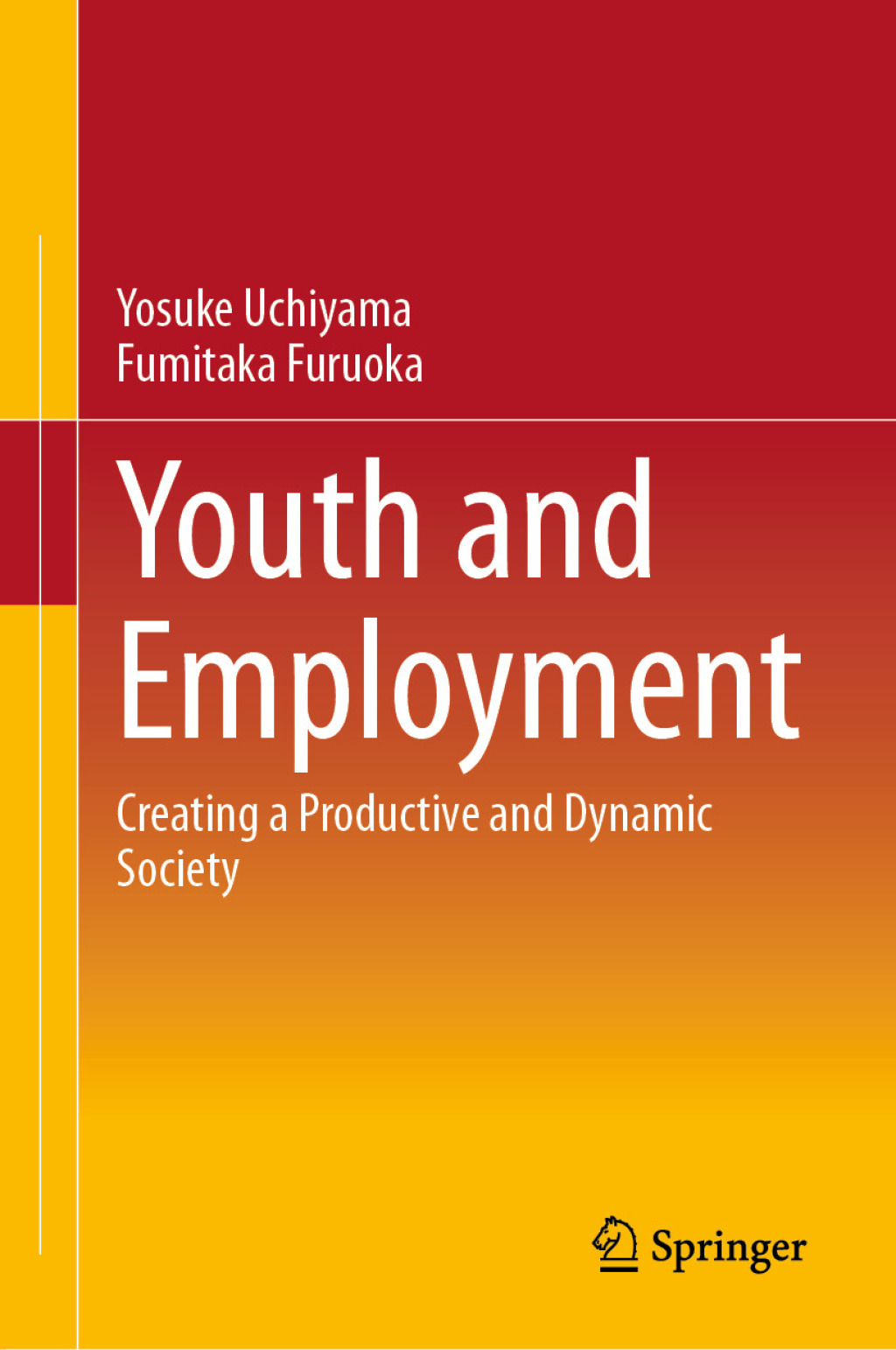 Youth and Employment Creating a Productive and Dynamic Society  â€“ PDF/EPUB Version Downloadable