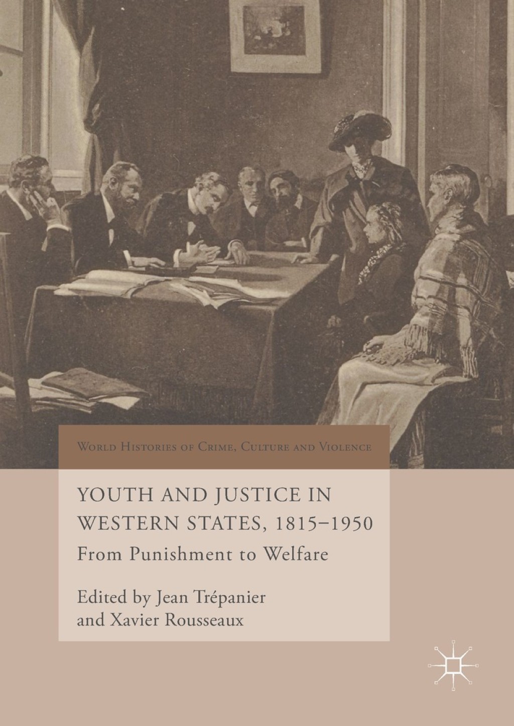 Youth and Justice in Western States, 1815-1950 From Punishment to Welfare  â€“ PDF/EPUB Version Downloadable